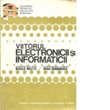 Viitorul electronicii si informaticii