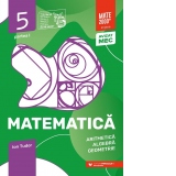 Matematica. Aritmetica, algebra, geometrie. Caiet de lucru. Clasa a V-a. Initiere. Partea I