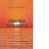 Gandirea preistorica