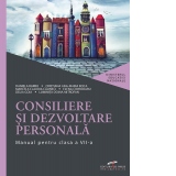 Consiliere si dezvoltare personala. Manual pentru clasa a VII-a