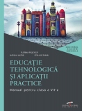 Educatie tehnologica si aplicatii practice. Manual pentru clasa a VII-a