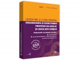 Legea nr. 51/1995 pentru organizarea si exercitarea profesiei de avocat si legislatie conexa: 2020. Editie tiparita pe hartie alba