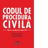 Codul de procedura civila.Editia a 6-a, actualizata la 23 august 2019