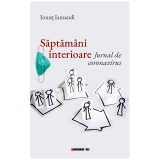 Saptamani interioare. Jurnal de coronavirus