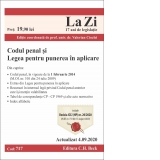 Codul penal si Legea pentru punerea in aplicare. Cod 717. Actualizat la 4.09.2020