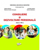 Consiliere si dezvoltare personala. Manual pentru clasa a VIII-a