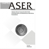 Caietele ASER – Modalitati actuale de cercetare si promovare a patrimoniului imaterial din Romania – nr. 9/2013