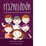 Feszkelodok: erdekessegek a kisiskolaskor pszichologiajabol