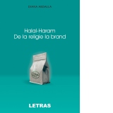 Halal-Haram. De la religie la brand