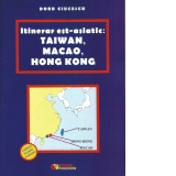 Itinerar est-asiatic: Taiwan, Macao, Hong Kong