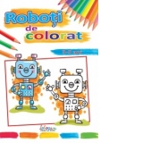 Roboti de colorat (3-5 ani)
