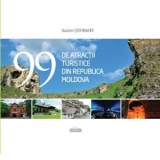 99 de atractii turistice din Republica Moldova