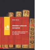 Afinitati culturale europene. Prin colbul cartilor spaniole vechi din bibliotecile transilvaniei (sec. XVII-XIX)