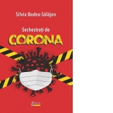 Sechestrati de Corona