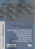 Abordari si studii de caz relevante privind managementul organizatiilor din Romania in contextul pandemiei COVID - 19