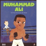 Micii eroi. Muhammad Ali