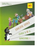 Educatie civica pentru clasa a III-a, semestrul I