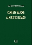 Curente majore ale misticii iudaice