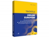 Tratatele Uniunii Europene. Editia a 2-a, revizuita. Editie tiparita pe hartie alba