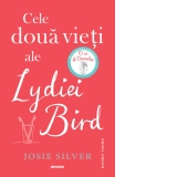 Cele doua vieti ale Lydiei Bird