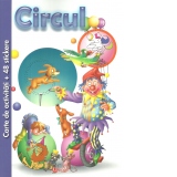 Circul. Carte de activitati + 48 stickere