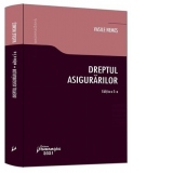 Dreptul asigurarilor. Editia a 5-a