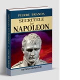 Secretele lui Napoleon