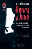 Henry si June.  Din Jurnalul dragostei, necenzurat. Editia a III-a