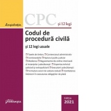 Codul de procedura civila si 12 legi uzuale. Actualizat la 1 februarie 2021