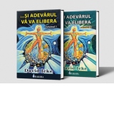 ...Si adevarul va va elibera (2 volume)