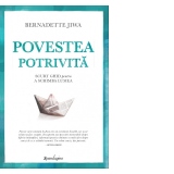 Povestea potrivita. Scurt ghid pentru a schimba lumea