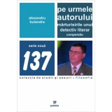 Pe urmele autorului. Marturisirile unui detectiv literar. Compendiu