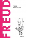 Descopera Filosofia. Freud. Calatorie in adancurile eului