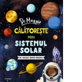 Dr. Maggie calatoreste prin sistemul solar