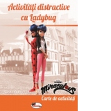 Activitati distractive cu Ladybug