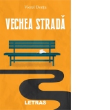 Vechea strada