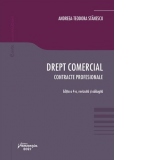 Drept comercial. Contracte profesionale. Editia a 4-a