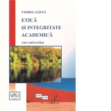 Etica si integritate academica