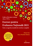 Exersez pentru Evaluarea Nationala 2021. Teste cu sugestii si modele de rezolvare completa