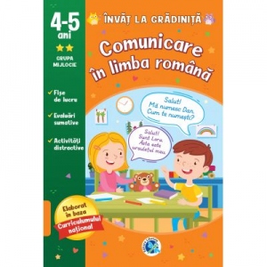 Vezi detalii pentru Invat la gradinita Comunicare in limba romana pentru grupa mijlocie, 4-5 ani