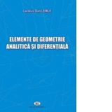 Elemente de geometrie analitica si diferentiala