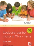 Limba si comunicare. Evaluare pentru clasa a VI-a, teste