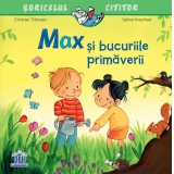 Max si bucuriile primaverii