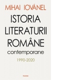 Istoria literaturii romane contemporane 1990-2020