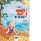 Amintirile Marelui Rege Baize Vol. 7