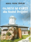 Oameni si carti din Sudul Doljului