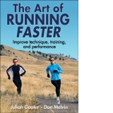 The Art of Running Faster