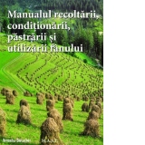 Manualul recoltarii, pastrarii, conditionarii si utilizarii fanului