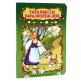 Fata babei si fata mosneagului