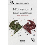 Noi versus ei. Esecul globalismului